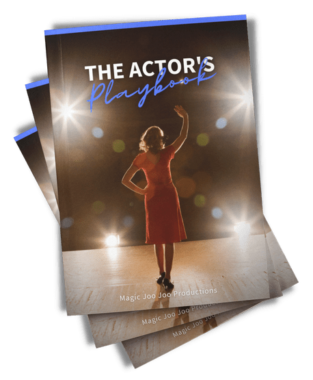 The Actor's Playbook | Magic Joo Joo Productions